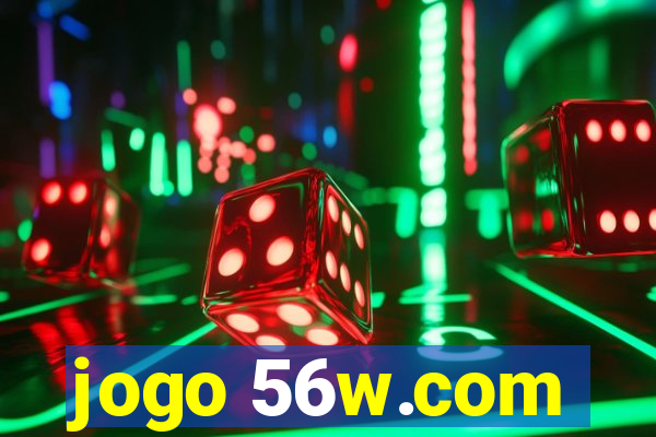 jogo 56w.com